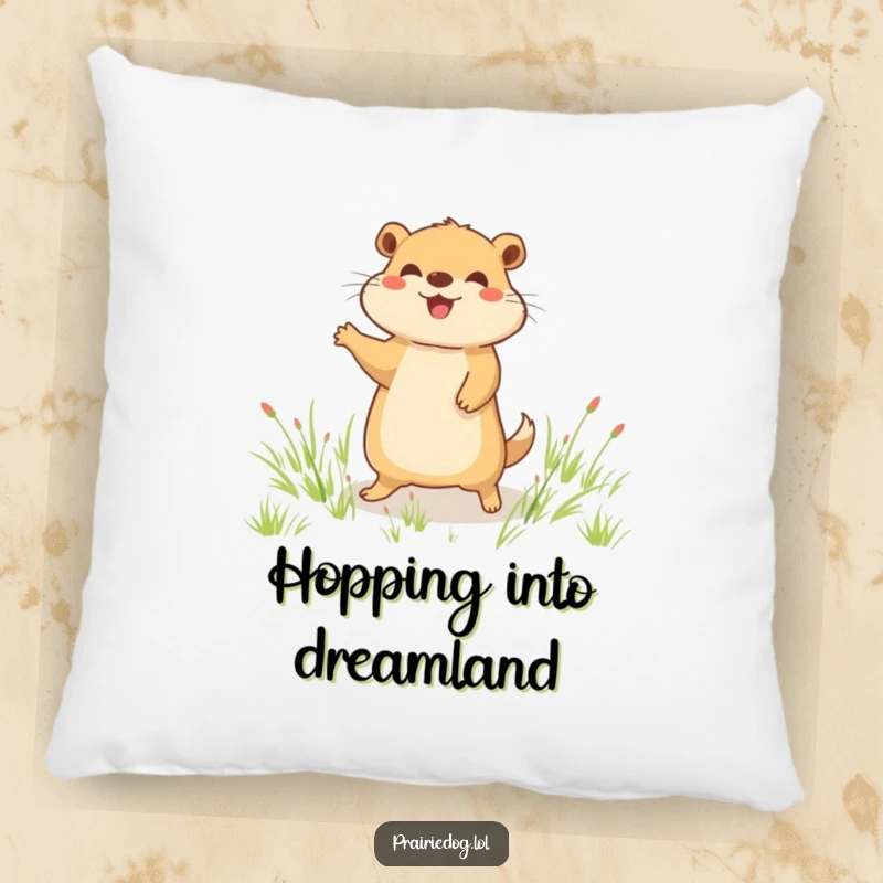 Funny pillow featuring a joyful prairie dog character doing a happy little hop in a grassy field, offering cozy humor and charm.