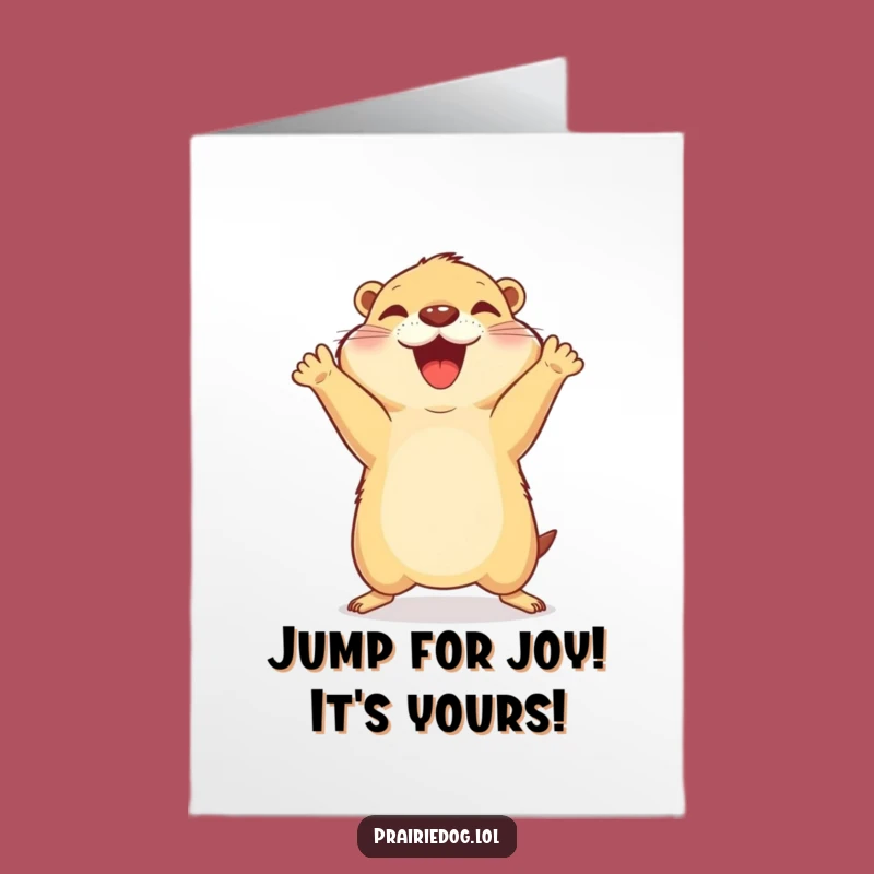 Free Printable Funny Prairie Dog Birthday Card: Joyful Jump, Energetic Downloadable Gift