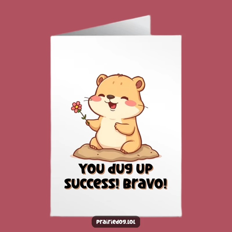 Free Printable Funny Prairie Dog Congrats Card: Flower Holder, Cheerful Downloadable Gift