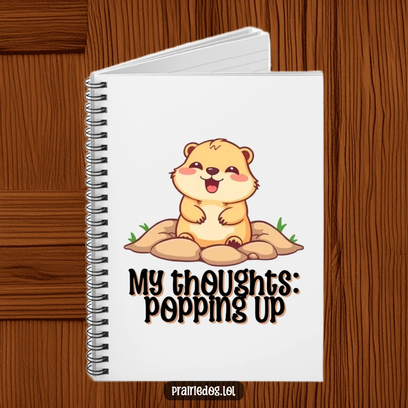 Funny notebook with a cute prairie dog peeking from its burrow with glee, perfect for jotting down notes with a smile.