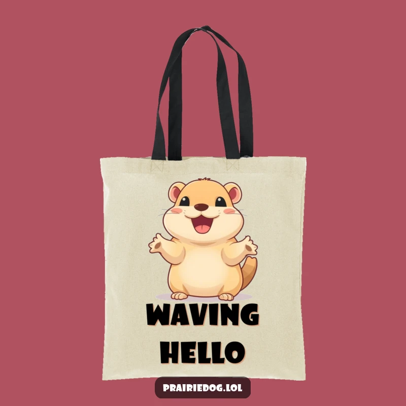 Funny Excited Prairie Dog Tote Bag - Waving Accessory Gift